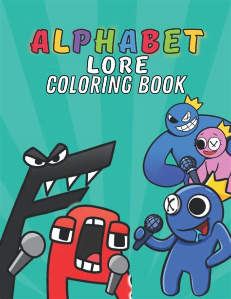 Buy Alphabet Lore Coloring Book: The Big Book Of Alphabet Lore Coloring ...