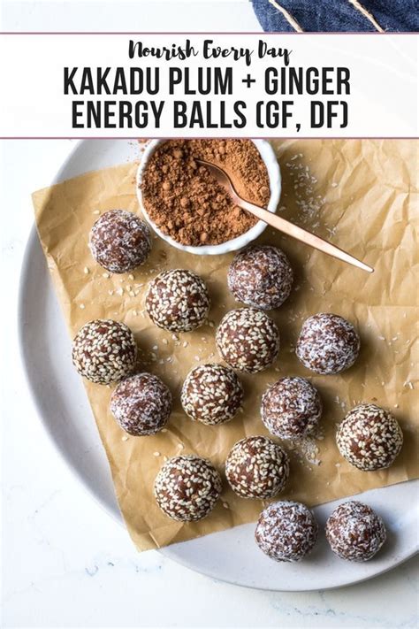 Kakadu Plum and Ginger Energy Balls | Nourish Every Day | Recipe | Food ...