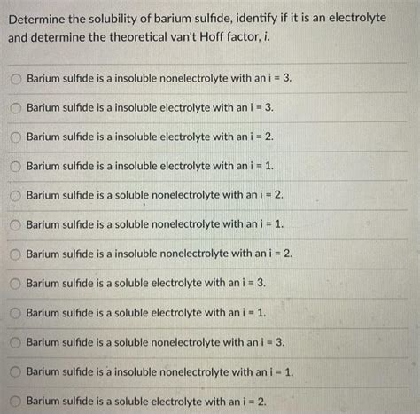 Solved Determine the solubility of barium sulfide, identify | Chegg.com