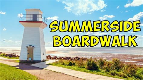 Summerside Waterfront Boardwalk Baywalk in PEI - YouTube