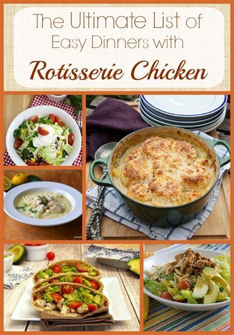 Rotisserie Chicken Meal Ideas | Recip prism