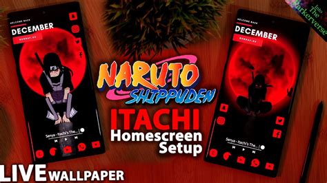 Itachi Uchiha - Naruto Shippuden - Live Wallpaper & Android setup ...