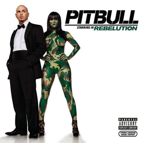 Pitbull - Pitbull Starring In Rebelution: lyrics and songs | Deezer