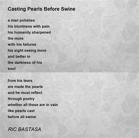 Casting Pearls Before Swine - Casting Pearls Before Swine Poem by RIC ...