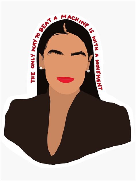 "aoc quote" Sticker for Sale by sfsajjad | Redbubble