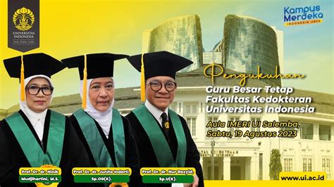 Pengukuhan Guru Besar Tetap Fakultas Kedokteran Universitas Indonesia ...