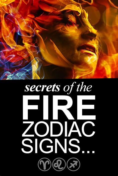 Secrets of the Fire zodiac signs - Zodiac Fire