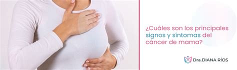 Cuáles son los signos y síntomas del cáncer de mama | Dra. Diana