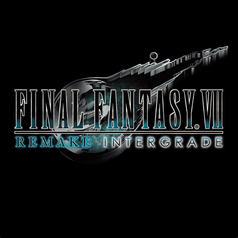 FINAL FANTASY VII REMAKE INTERGRADE | ubicaciondepersonas.cdmx.gob.mx