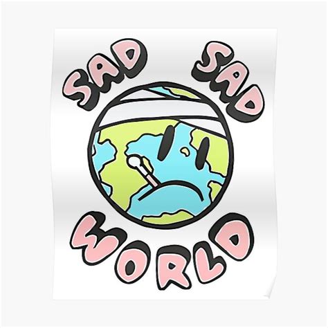 Sick Sad World Posters | Redbubble