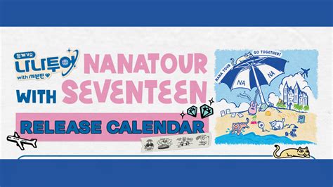 Weverse SEVENTEEN Image - [NANA TOUR with SEVENTEEN] Release Calendar