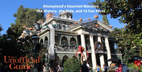 Disneyland Park's Haunted Mansion: A Bit of History, the Ride, and 13 ...