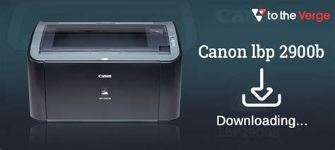 Canon LBP2900b Driver Download for Windows 10, 8, 7