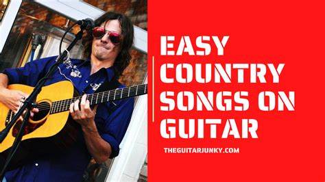 15 Easy Country Songs on Guitar 2024 (Great for Beginners)