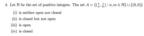 general topology - Will the set be open or closed? - Mathematics Stack ...