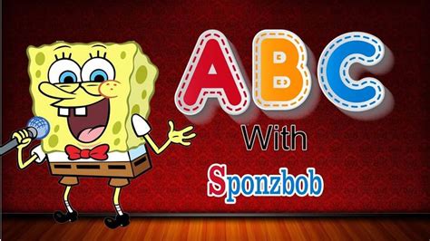 Learn ABCd song with SpongeBob SquarePants Nursery Rhymes Alphabet song ...