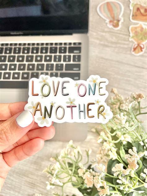 Love One Another Sticker die Cut Vinyl Sticker/waterproof/dishwasher ...