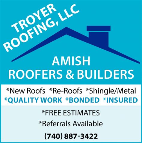 Amish Roofers & Builders, Troyer Roofing, LLC