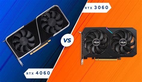 RTX 4060 vs. RTX 3060: A Detailed Specfications Comparison