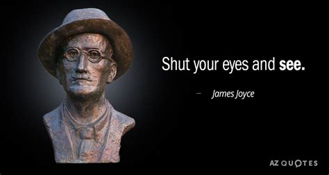 TOP 25 QUOTES BY JAMES JOYCE (of 323) | A-Z Quotes