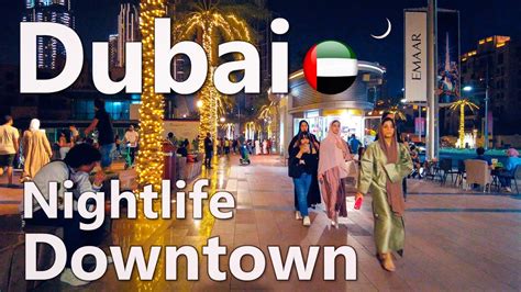 Dubai Nightlife Downtown Walking Tour 4K🇦🇪 - YouTube