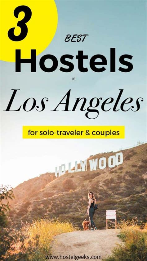 3 BEST + COOLEST Hostels in Los Angeles 2021 (Solo-Traveler + Map)