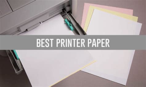 How to Choose the Best Printer Paper for Your Needs | Printer Test Page