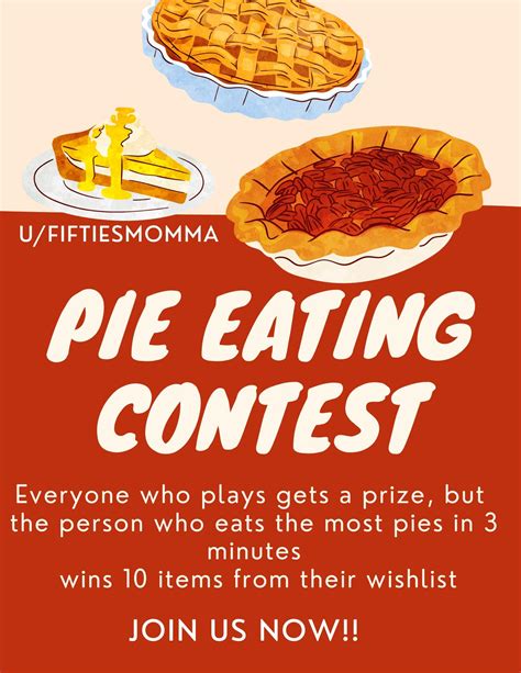 🥧It’s time for the pie eating contest!! Please read rules in comments ...