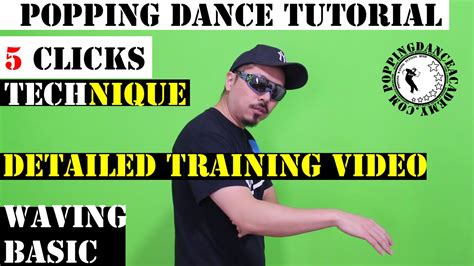 popping dance tutorial | waving basic | 5 clicks technique detailed ...