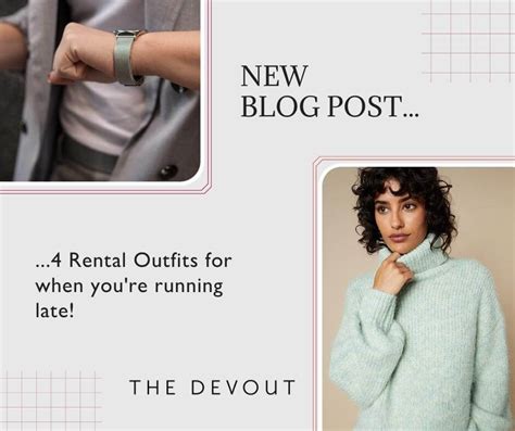 4 Rental outfits for when you're running late! - The Devout