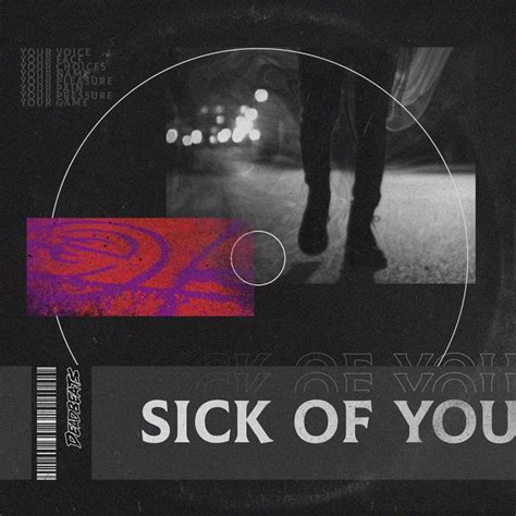 DNMO – Sick of You Lyrics | Genius Lyrics