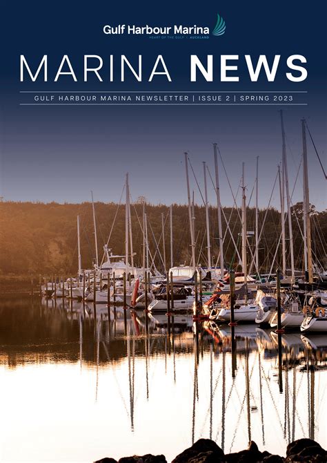 Gulf Harbour Marina Spring Newsletter 2023 by gulfharbourmarina1 - Issuu