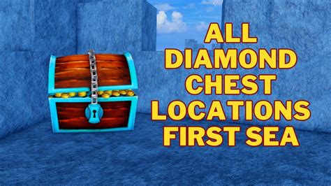 All Diamond Chest Locations Blox Fruits First Sea Youtube | sexiezpix ...