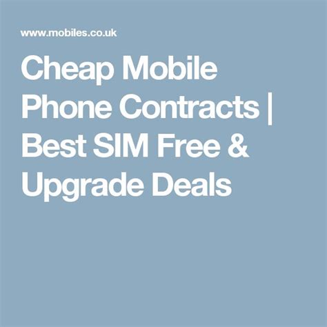 Cheap Mobile Phone Contracts | Best SIM Free & Upgrade Deals | Cheap ...