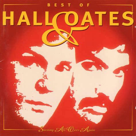 Daryl Hall & John Oates - Best Of Hall & Oates: Starting All Over Again ...