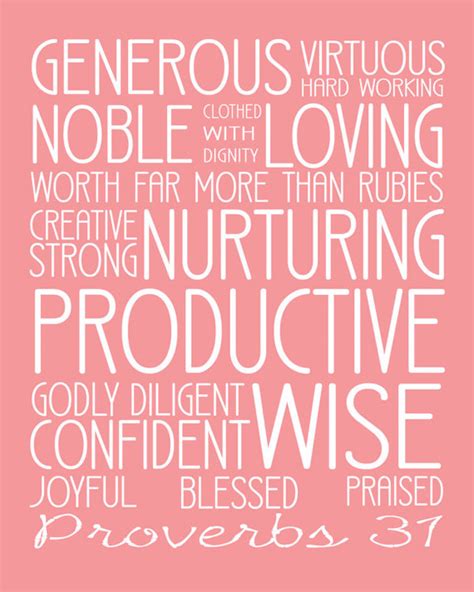 Proverbs 31 Woman - Generous, Virtuous, Noble, Loving, Wise, Blessed ...