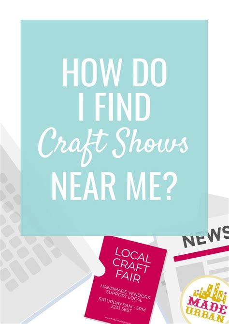 Where to Find Craft Shows to Sell Handmade Products - Made Urban ...