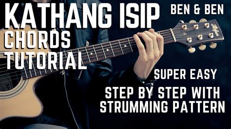 Kathang Isip by Ben & Ben COMPLETE Guitar Chords Tutorial MADE EASY ...