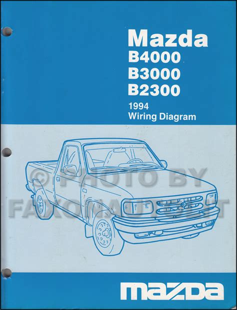 1994 Mazda B4000 B3000 B2300 Pickup Truck Wiring Diagram Manual Original