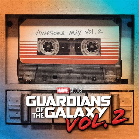 Guardians of the Galaxy, Vol. 2: Awesome Mix, Vol. 2 (Original Motion ...