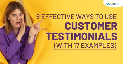 8 Effective Ways To Use Customer Testimonials (+ 17 Examples)