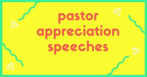 Looking for pastor appreciation speeches? Here are great samples of ...