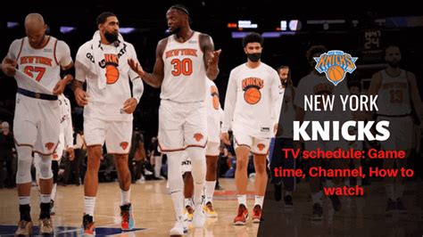 New York Knicks TV schedule: Game time, Channel, How to watch