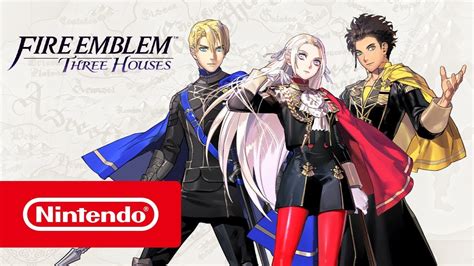 Fire Emblem: Three Houses – Tráiler de lanzamiento (Nintendo Switch ...