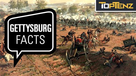 Top 10 Interesting Facts About the Battle at Gettysburg - YouTube