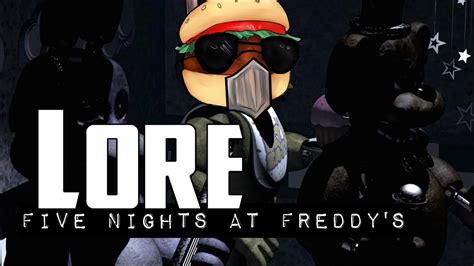 Lore: Five Nights at Freddy's - YouTube