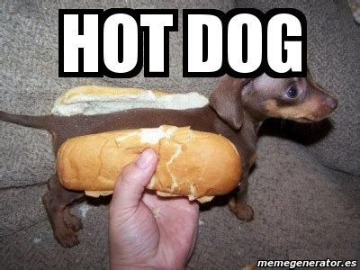 Meme Personalizado - hot dog - 4145522