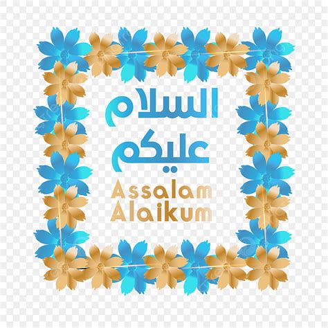 Flower Vector Hd Images, Assalamu Alaikum With Flowers, Calligraphy ...