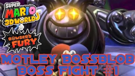 Super Mario 3D World + Bowser's Fury: Motley Bossblob Boss Fight #1 ...