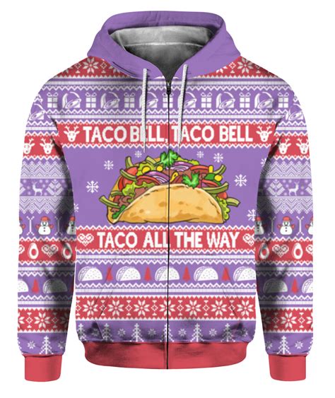 Taco bell Taco all the way Christmas sweater - Endastore.com